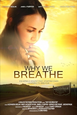 Why We Breathe (2020) Official Image | AndyDay