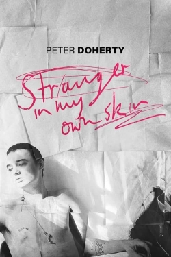 Peter Doherty: Stranger In My Own Skin (2023) Official Image | AndyDay