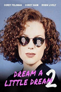 Dream a Little Dream 2 (1995) Official Image | AndyDay