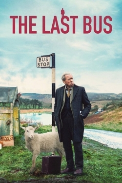 The Last Bus (2021) Official Image | AndyDay