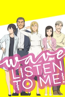 Wave, Listen to Me! (2020) Official Image | AndyDay