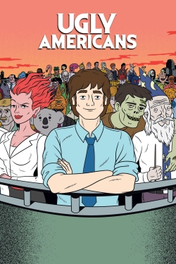 Ugly Americans (2010) Official Image | AndyDay