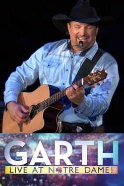 Garth: Live At Notre Dame! (2018) Official Image | AndyDay