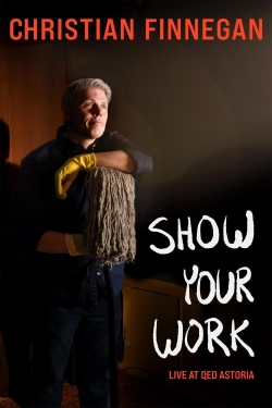 Christian Finnegan: Show Your Work (2021) Official Image | AndyDay