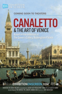 Exhibition on Screen: Canaletto & the Art of Venice (2017) Official Image | AndyDay