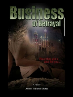 Business of Betrayal (2022) Official Image | AndyDay