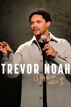 Trevor Noah: Where Was I (2023) Official Image | AndyDay