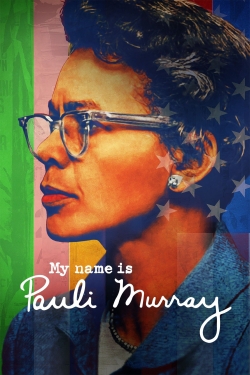 My Name Is Pauli Murray (2021) Official Image | AndyDay