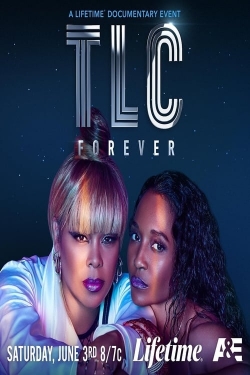 TLC Forever (2023) Official Image | AndyDay