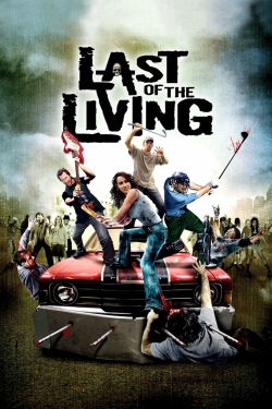 Last of the Living (2009) Official Image | AndyDay