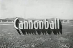 Cannonball (1958) Official Image | AndyDay