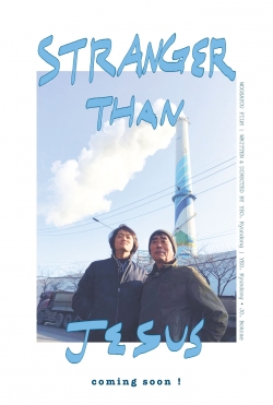 Stranger than Jesus (2019) Official Image | AndyDay