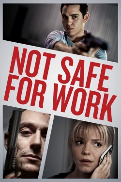 Not Safe for Work (2014) Official Image | AndyDay