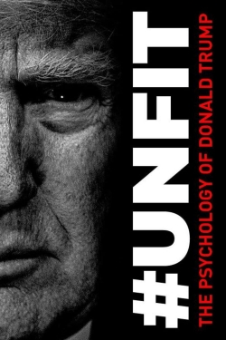 #UNFIT: The Psychology of Donald Trump (2020) Official Image | AndyDay