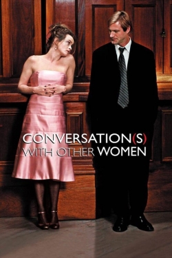 Conversations with Other Women (2006) Official Image | AndyDay
