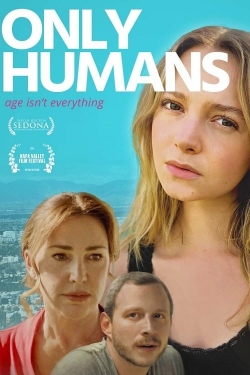 Only Humans (2019) Official Image | AndyDay