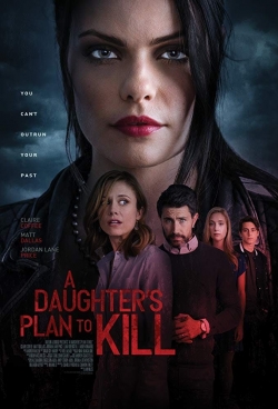 A Daughter's Plan to Kill (2019) Official Image | AndyDay