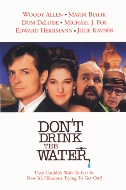 Don't Drink the Water (1994) Official Image | AndyDay