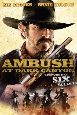 Ambush at Dark Canyon (2012) Official Image | AndyDay