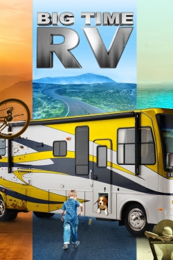 Big Time RV (2014) Official Image | AndyDay