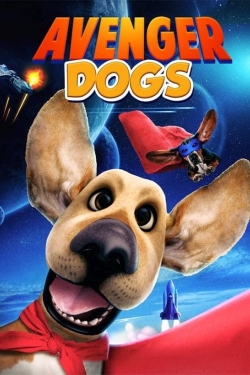 Avenger Dogs (2019) Official Image | AndyDay