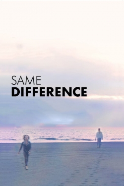 Same Difference (2019) Official Image | AndyDay