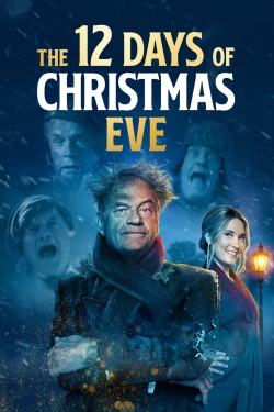 The 12 Days of Christmas Eve (2022) Official Image | AndyDay