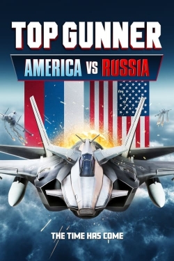 Top Gunner: America vs. Russia (2023) Official Image | AndyDay