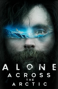 Alone Across the Arctic (2019) Official Image | AndyDay