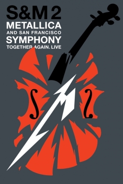 Metallica & San Francisco Symphony: S&M2 (2019) Official Image | AndyDay