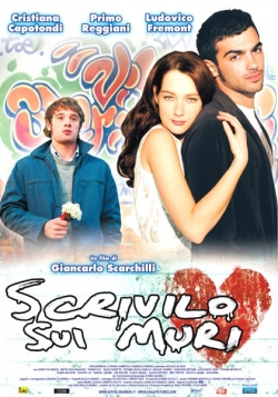 Scrivilo sui muri (2007) Official Image | AndyDay
