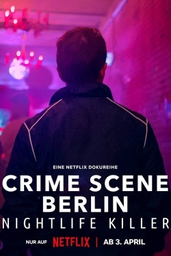 Crime Scene Berlin: Nightlife Killer (2024) Official Image | AndyDay