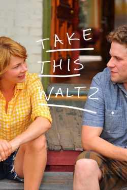 Take This Waltz (2011) Official Image | AndyDay