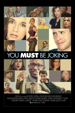 You Must Be Joking (2014) Official Image | AndyDay