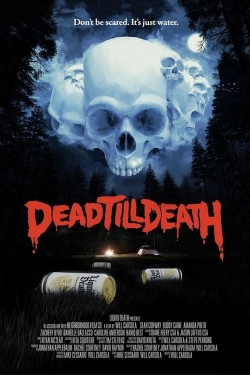 Dead Till Death (2021) Official Image | AndyDay