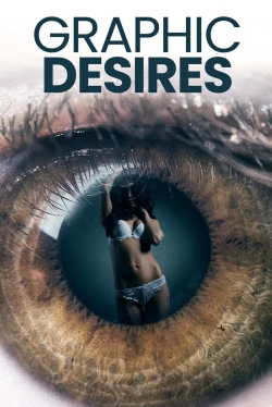 Graphic Desires (2022) Official Image | AndyDay