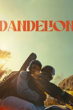 Dandelion (2024) Official Image | AndyDay