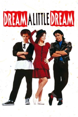 Dream a Little Dream (1989) Official Image | AndyDay