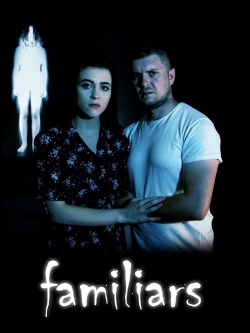 Familiars (2021) Official Image | AndyDay