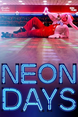 Neon Days (2020) Official Image | AndyDay