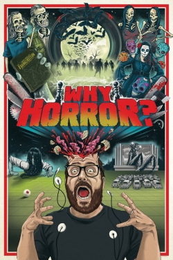 Why Horror? (2014) Official Image | AndyDay