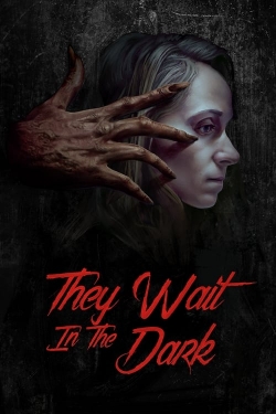 They Wait in the Dark (2022) Official Image | AndyDay