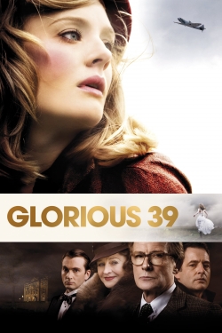 Glorious 39 (2009) Official Image | AndyDay