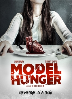 Model Hunger (2015) Official Image | AndyDay
