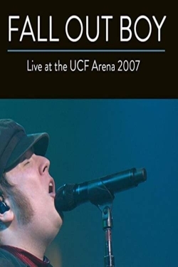 Fall Out Boy: Live from UCF Arena (2007) Official Image | AndyDay