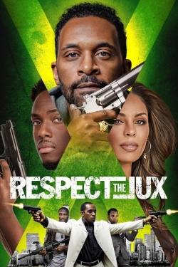 Respect The Jux (2022) Official Image | AndyDay