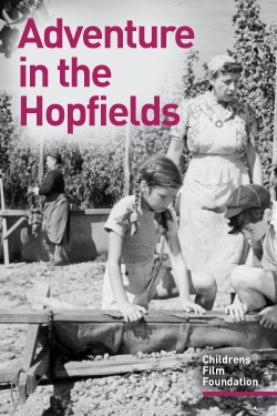 Adventure In The Hopfields (1954) Official Image | AndyDay