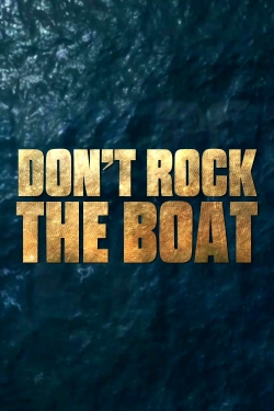 Don't Rock the Boat (2020) Official Image | AndyDay