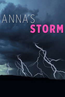 Anna's Storm (2007) Official Image | AndyDay