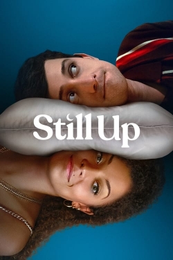 Still Up (2023) Official Image | AndyDay